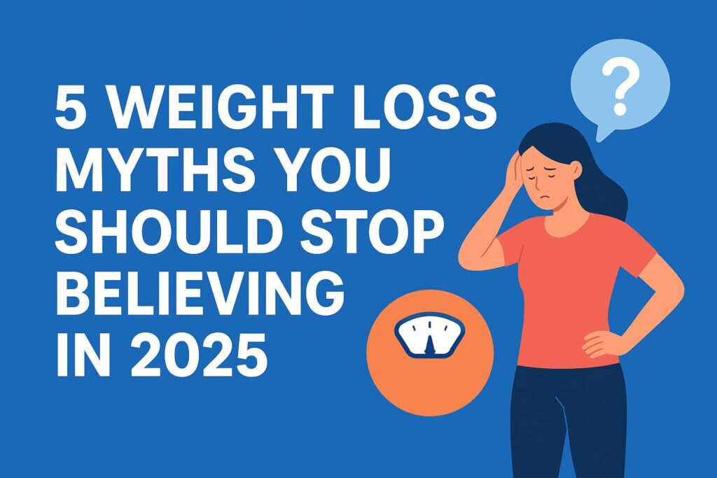 weight loss myths 2025